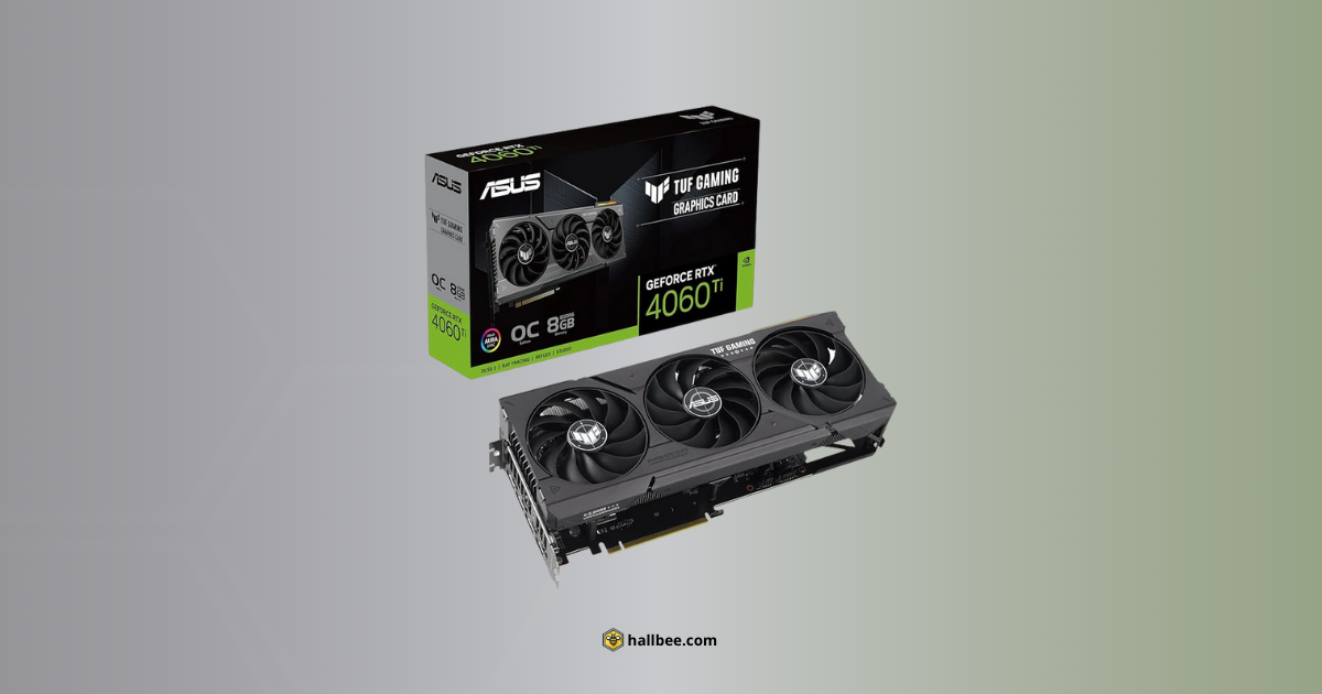 ASUS TUF Gaming GeForce RTX 4060 Ti OC: Potência e Eficiência em Detalhes hallbee_ASUS-Placa-gráfica-TUF-Gaming-GeForce-RTX-4060-Ti-Edición-OC